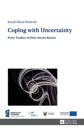 Coping with Uncertainty: Petty Traders in