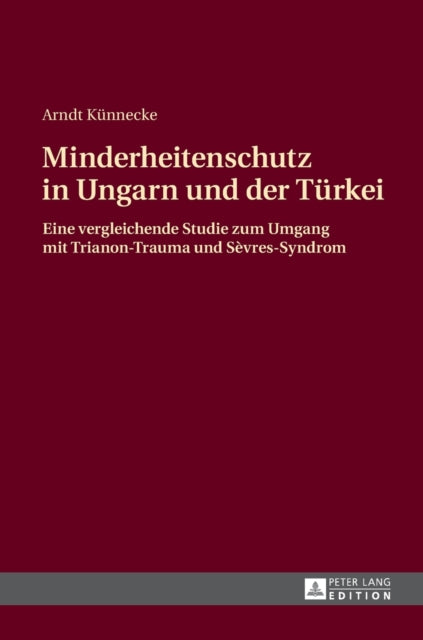 Minderheitenschutz in Ungarn und der Tuerkei: