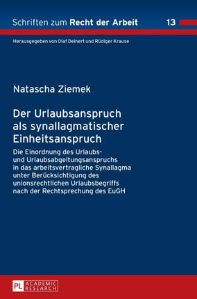 Der Urlaubsanspruch als synallagmatischer