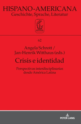 Crisis E Identidad. Perspectivas