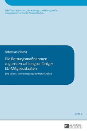 Die Rettungsmaßnahmen zugunsten