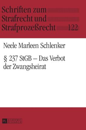 § 237 Stgb - Das Verbot Der Zwangsheirat