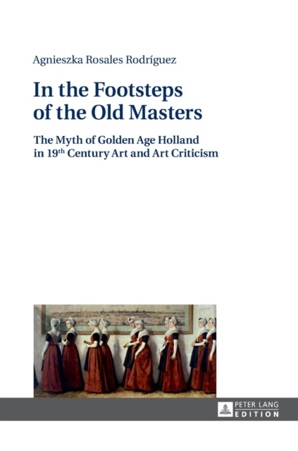 In the Footsteps of the Old Masters: The Myth of