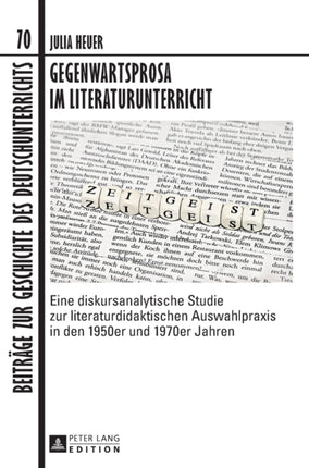 Gegenwartsprosa im Literaturunterricht: Eine