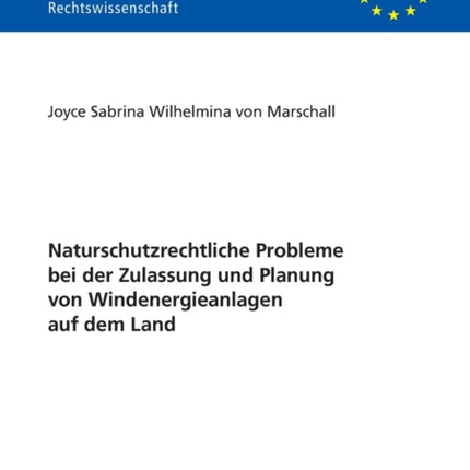 Naturschutzrechtliche Probleme bei der Zulassung