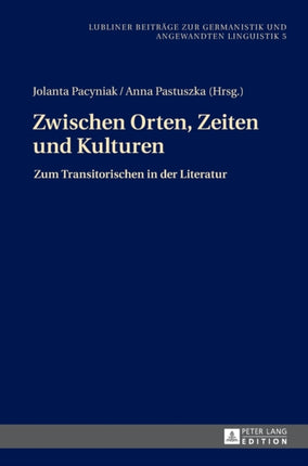 Zwischen Orten, Zeiten und Kulturen: Zum