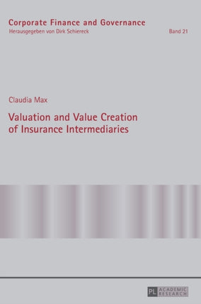 Valuation and Value Creation of Insurance