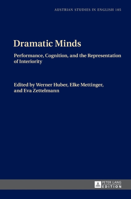 Dramatic Minds: Performance, Cognition, and the