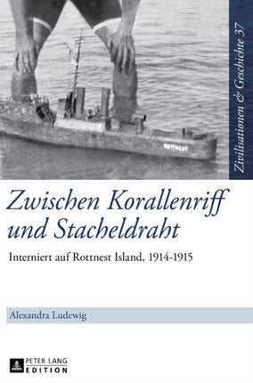 Zwischen Korallenriff und Stacheldraht:
