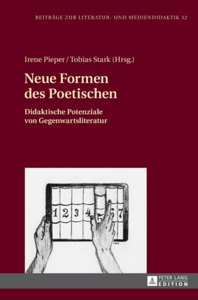 Neue Formen des Poetischen: Didaktische