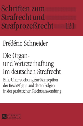 Die Organ- und Vertreterhaftung im deutschen