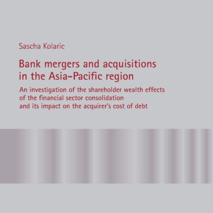 Bank mergers and acquisitions in the Asia-Pacific