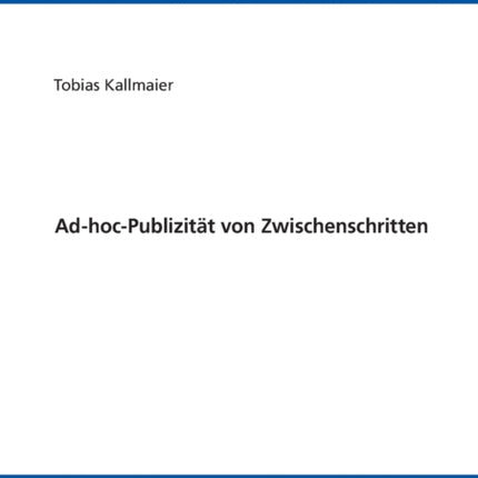 Ad-hoc-Publizitaet von Zwischenschritten
