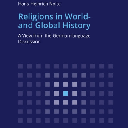 Religions in World- and Global History: A View