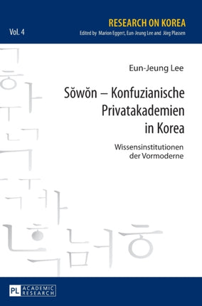 Sŏwŏn - Konfuzianische Privatakademien