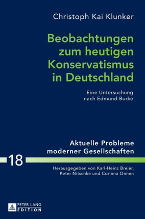 Beobachtungen zum heutigen Konservatismus in