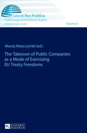 The Takeover of Public Companies as a Mode of