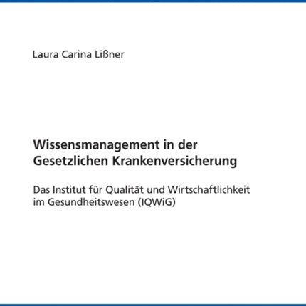 Wissensmanagement in der Gesetzlichen