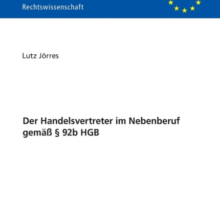 Der Handelsvertreter im Nebenberuf gemaeß § 92b