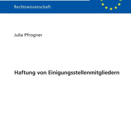 Haftung Von Einigungsstellenmitgliedern