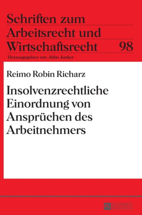 Insolvenzrechtliche Einordnung von Anspruechen