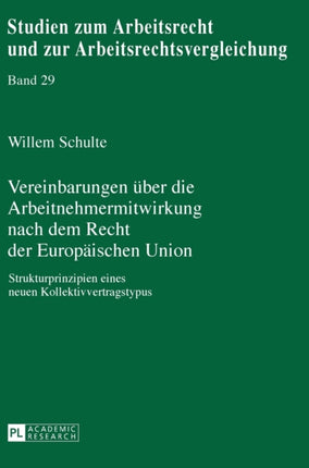 Vereinbarungen ueber die Arbeitnehmermitwirkung