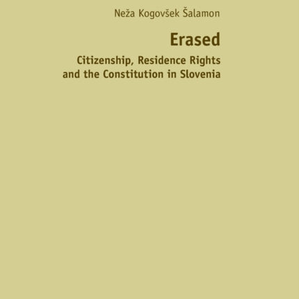 Erased: Citizenship, Residence Rights and the