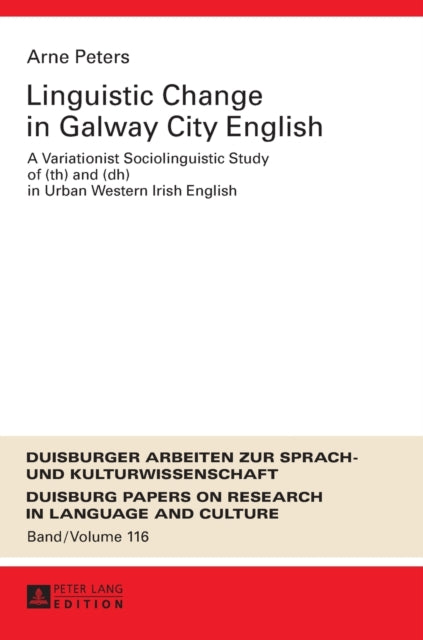 Linguistic Change in Galway City English: A