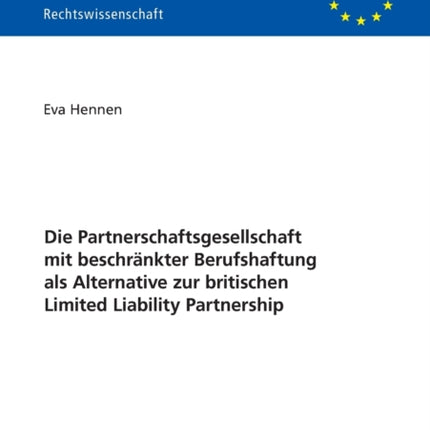 Die Partnerschaftsgesellschaft mit beschraenkter
