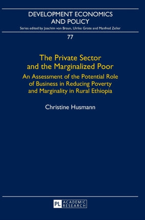 The Private Sector and the Marginalized Poor: An