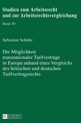 Die Moeglichkeit transnationaler Tarifvertraege