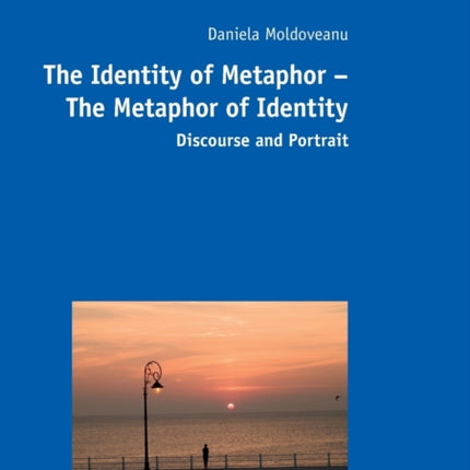 The Identity of Metaphor – The Metaphor of