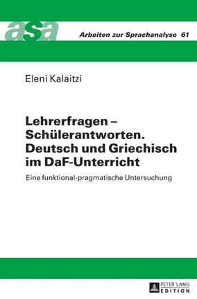 Lehrerfragen - Schuelerantworten. Deutsch und