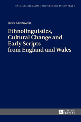 Ethnolinguistics, Cultural Change and Early