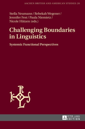Challenging Boundaries in Linguistics: Systemic