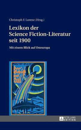 Lexikon der Science Fiction-Literatur seit 1900: