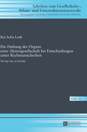 Die Haftung der Organe einer Aktiengesellschaft