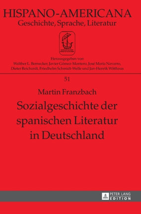 Sozialgeschichte Der Spanischen Literatur in