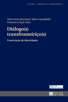Diálogo(s) transfronteiriço(s): Construção de