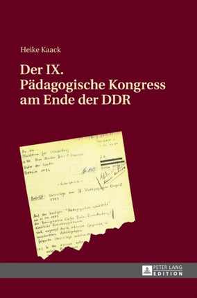 Der IX. Paedagogische Kongress am Ende der DDR