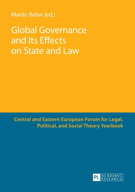 Global Governance and Its Effects on State and