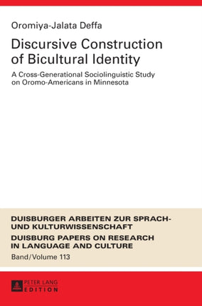 Discursive Construction of Bicultural Identity: A