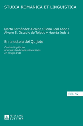 En la estela del Quijote: Cambio lingueístico,