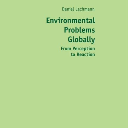 Environmental Problems Globally: From Perception