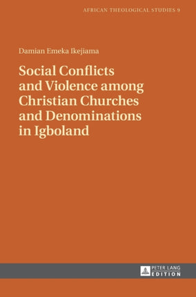 Social Conflicts and Violence among Christian