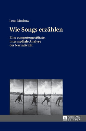 Wie Songs erzaehlen: Eine computergestuetzte,