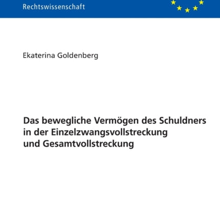 Das bewegliche Vermoegen des Schuldners in der