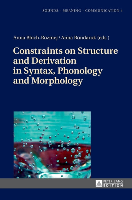 Constraints on Structure and Derivation in