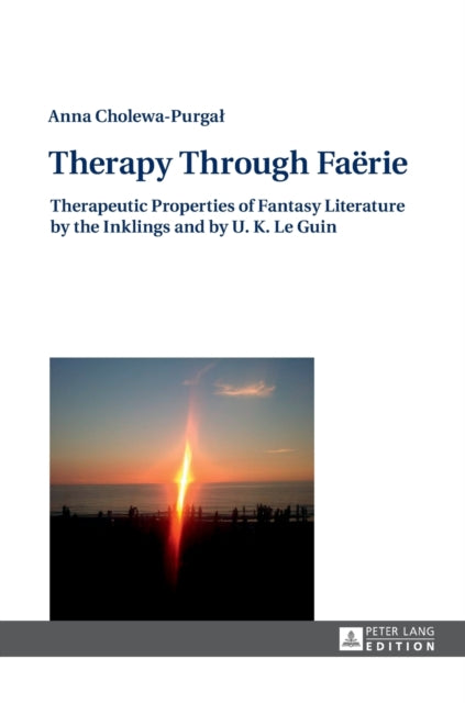Therapy Through Faёrie: Therapeutic Properties of