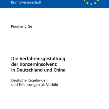 Die Verfahrensgestaltung der Konzerninsolvenz in